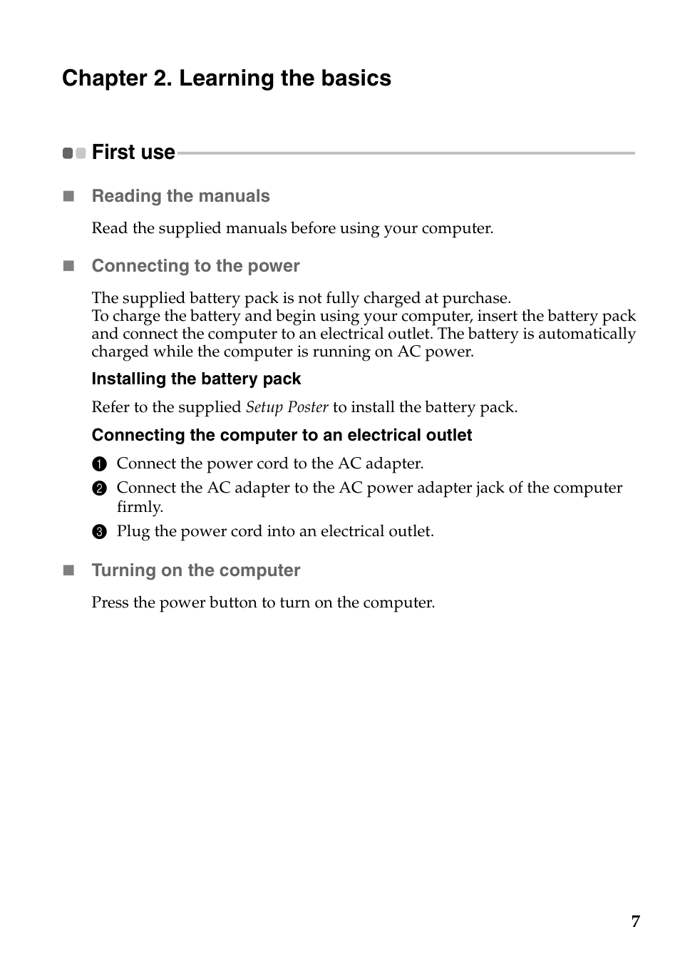 Chapter 2. learning the basics, First use | Lenovo IdeaPad S410 Notebook User Manual | Page 11 / 45