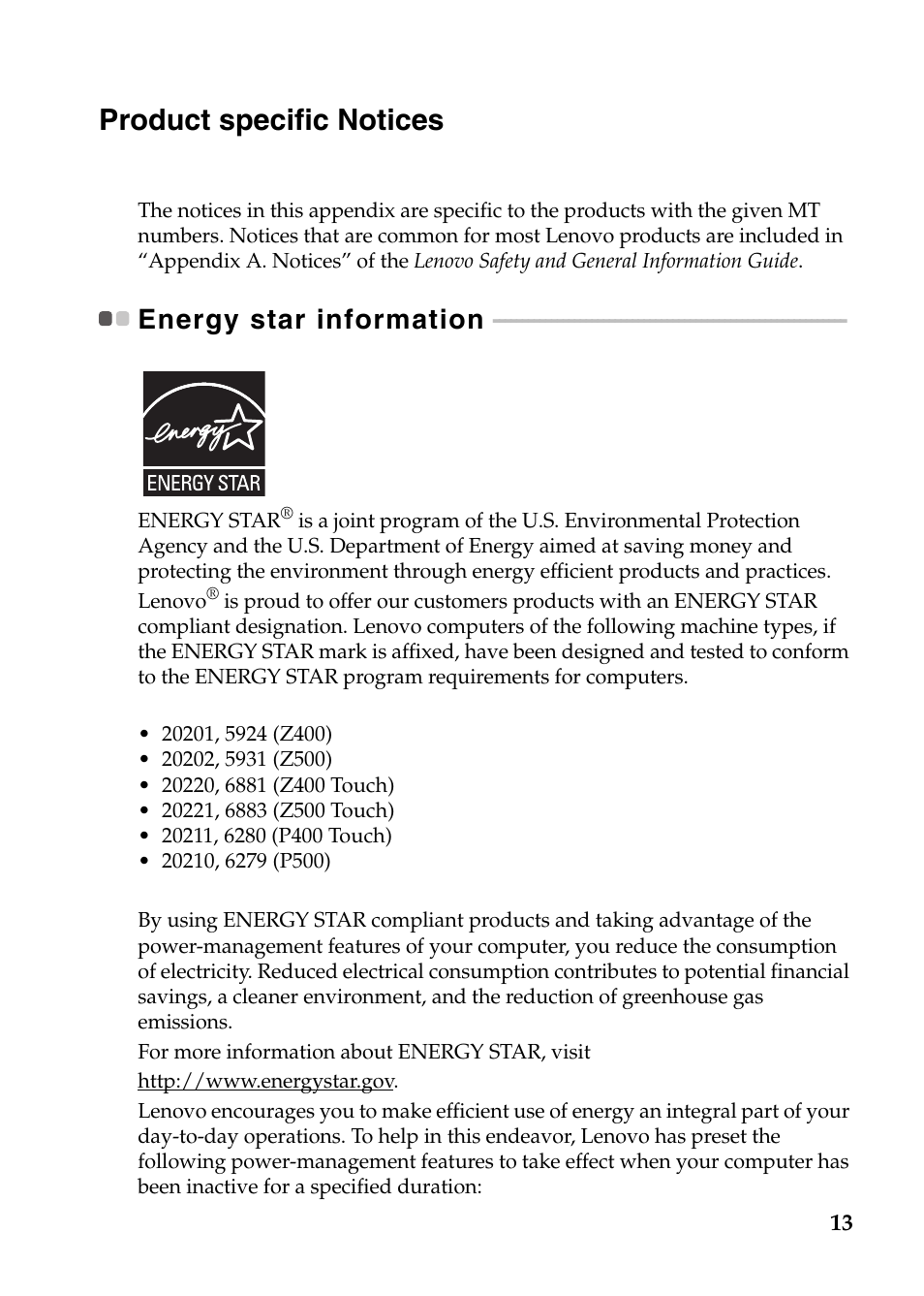 Product specific notices, Energy star information | Lenovo IdeaPad Z500 Notebook User Manual | Page 13 / 20
