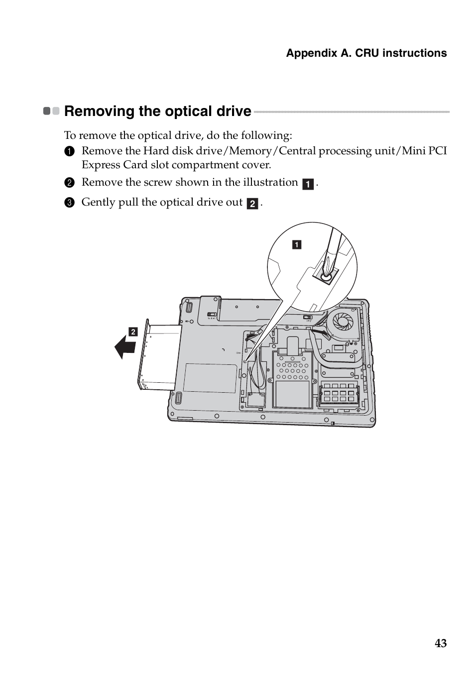 Removing the optical drive | Lenovo G560e Notebook User Manual | Page 47 / 51