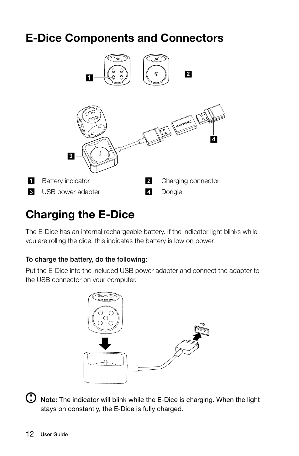 E-dice components and connectors, Charging the e-dice | Lenovo Flex 20 All-in-One IdeaCentre User Manual | Page 17 / 49