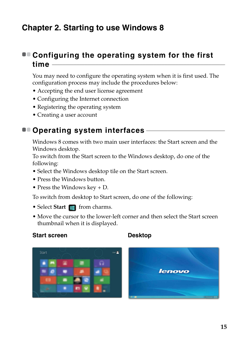 Chapter 2. starting to use windows 8, Operating system interfaces | Lenovo Yoga 13 Notebook IdeaPad User Manual | Page 19 / 40