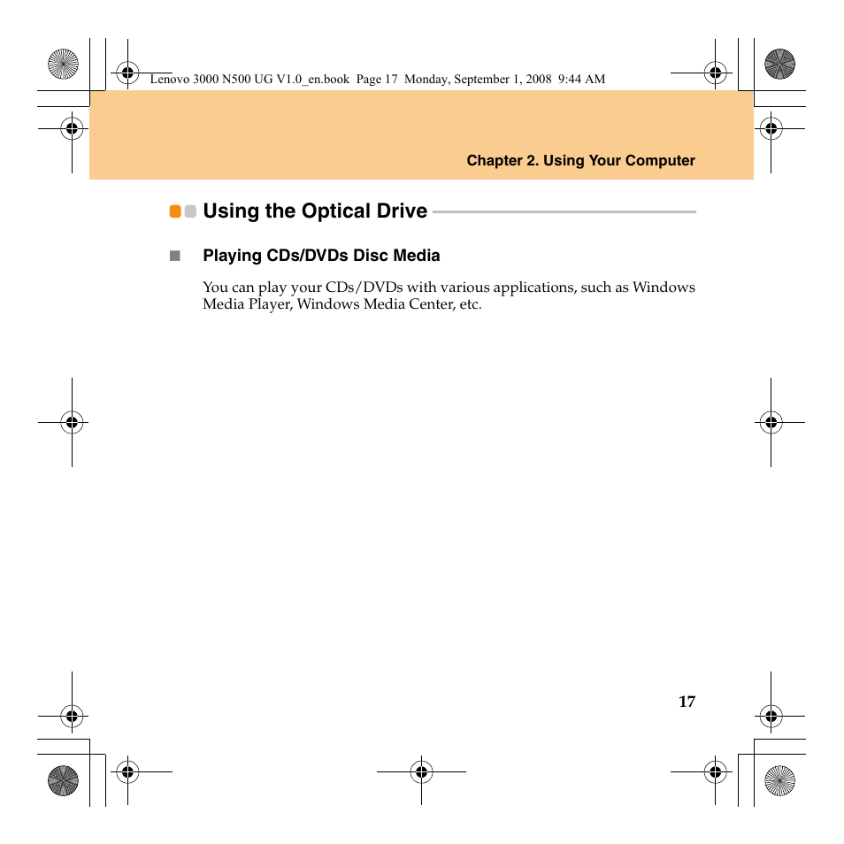 Using the optical drive | Lenovo N500 Notebook User Manual | Page 25 / 148