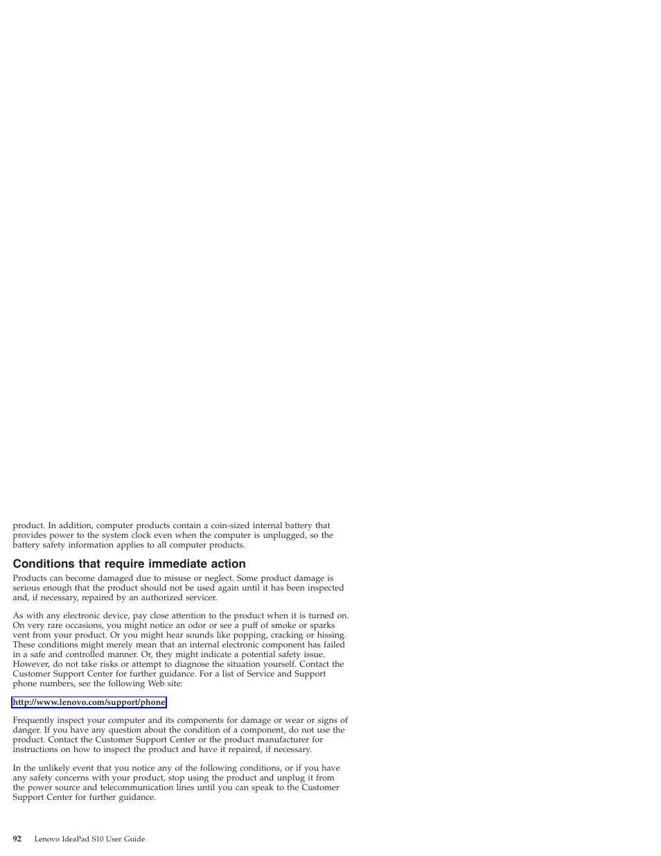 Conditions that require immediate action, Conditions, That | Require, Immediate, Action | Lenovo IdeaPad S10 User Manual | Page 100 / 180