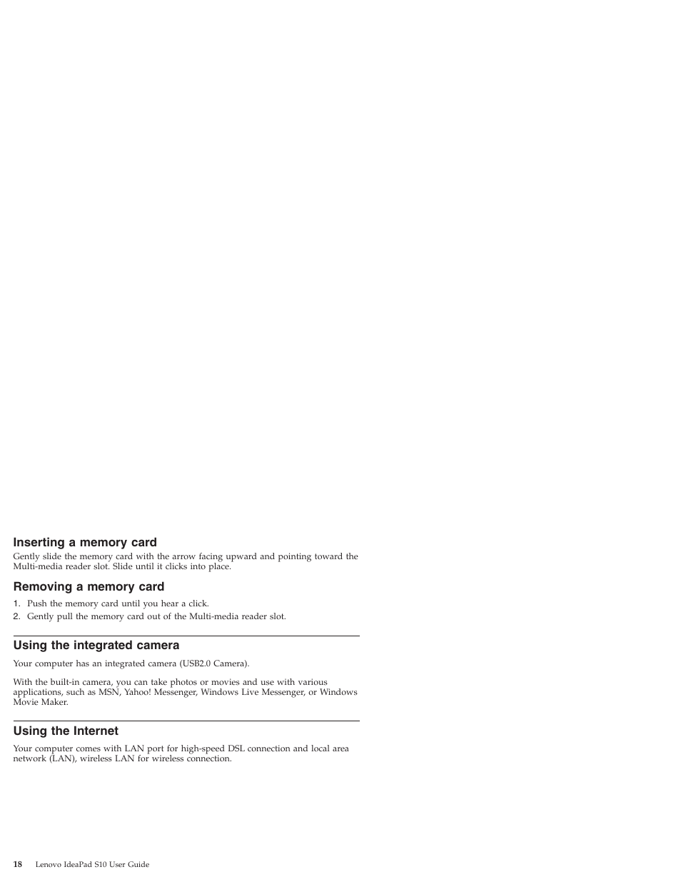Inserting a memory card, Removing a memory card, Using the integrated camera | Using the internet, Inserting, Memory, Card, Removing, Using, Integrated | Lenovo IdeaPad S10 User Manual | Page 26 / 180
