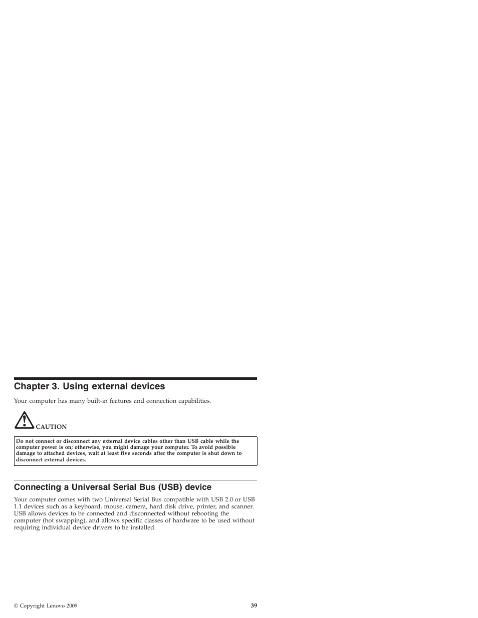 Chapter 3. using external devices, Connecting a universal serial bus (usb) device, Chapter | Using, External, Devices, Connecting, Universal, Serial, Usb) | Lenovo IdeaPad S10 User Manual | Page 47 / 180