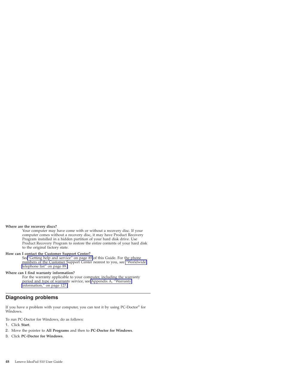 Diagnosing problems, Diagnosing, Problems | Lenovo IdeaPad S10 User Manual | Page 56 / 180