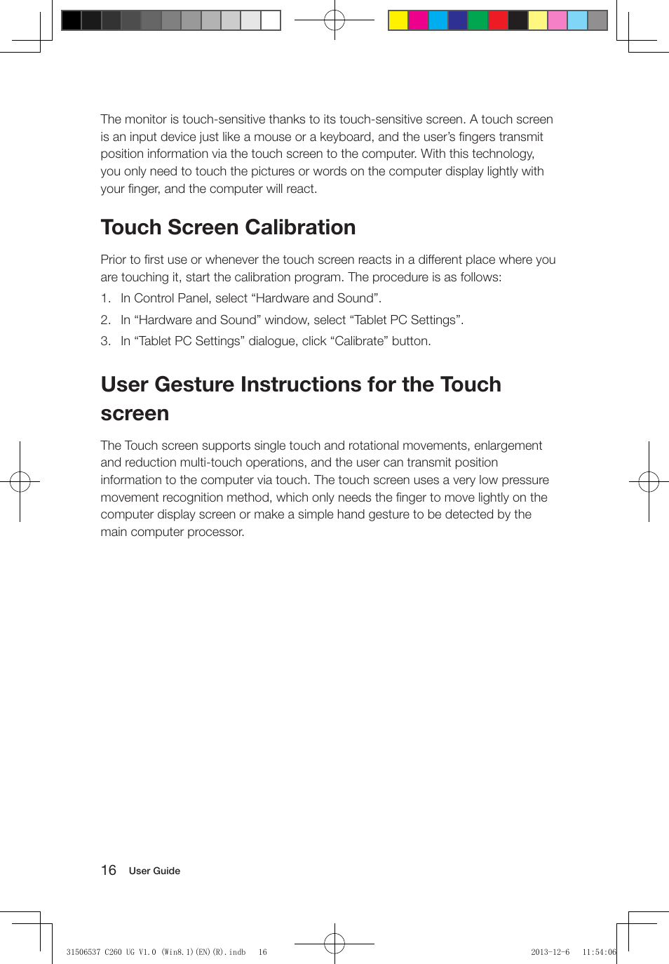 Touch screen calibration, User gesture instructions for the touch screen | Lenovo C260 Touch All In One User Manual | Page 21 / 47