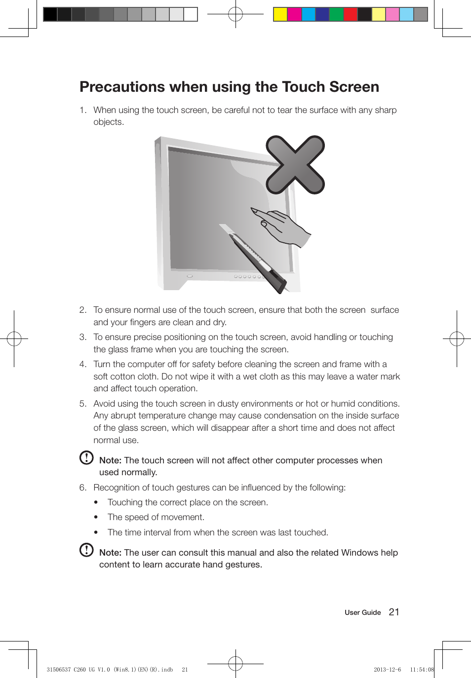 Precautions when using the touch screen | Lenovo C260 Touch All In One User Manual | Page 26 / 47