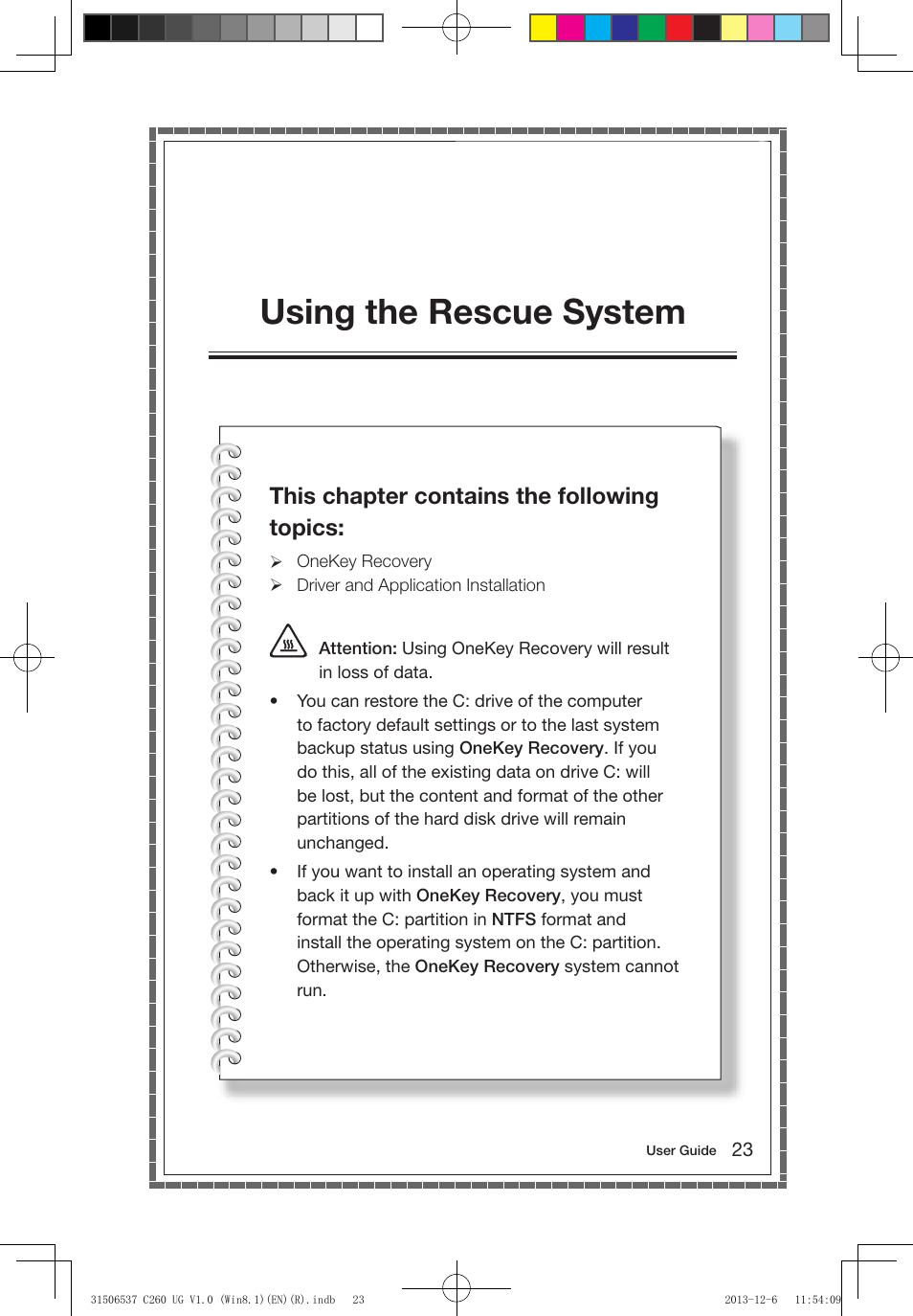 Using the rescue system, This chapter contains the following topics | Lenovo C260 Touch All In One User Manual | Page 28 / 47