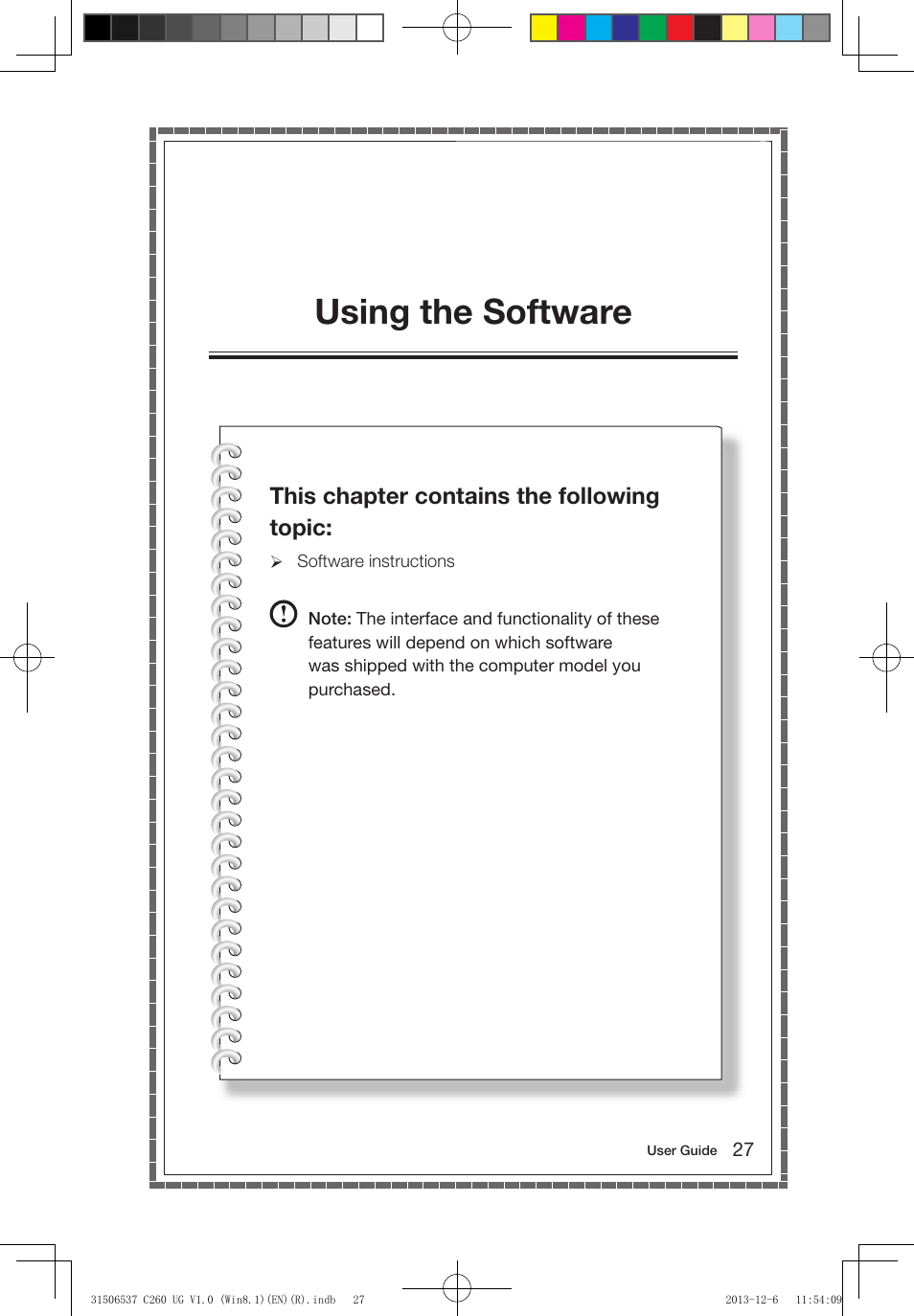 Using the software, This chapter contains the following topic | Lenovo C260 Touch All In One User Manual | Page 32 / 47