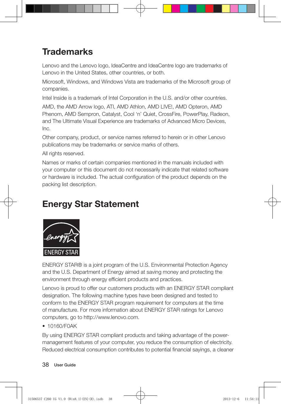 Trademarks, Energy star statement | Lenovo C260 Touch All In One User Manual | Page 43 / 47