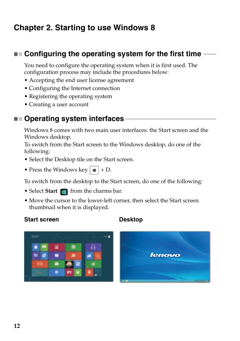 Chapter 2. starting to use windows 8, Operating system interfaces | Lenovo IdeaPad S500 Touch Notebook User Manual | Page 18 / 36