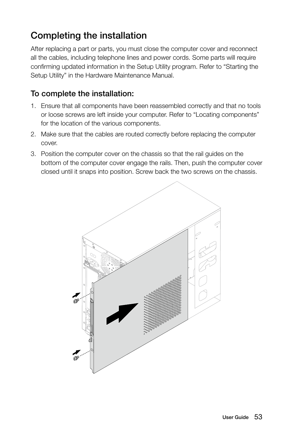 Completing the installation | Lenovo H515 Desktop User Manual | Page 58 / 63