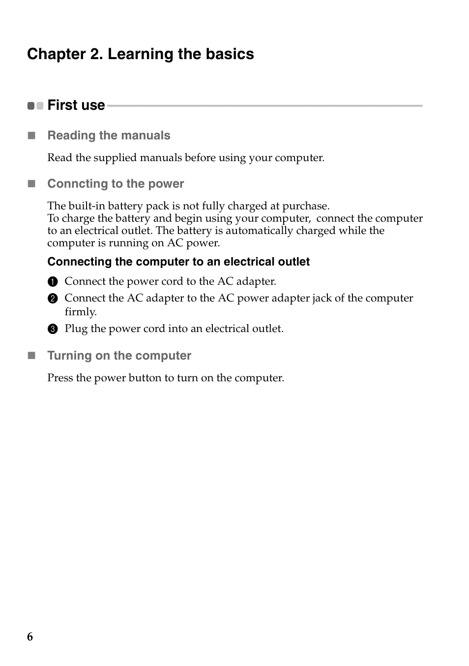 Chapter 2. learning the basics, First use | Lenovo IdeaPad S200 User Manual | Page 10 / 45