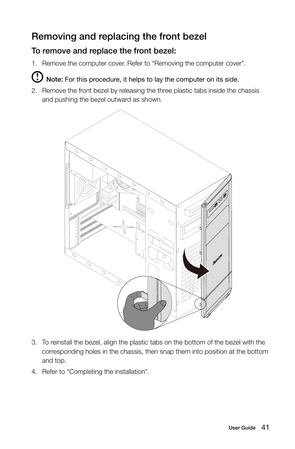 Removing and replacing the front bezel | Lenovo H505 Desktop User Manual | Page 46 / 59