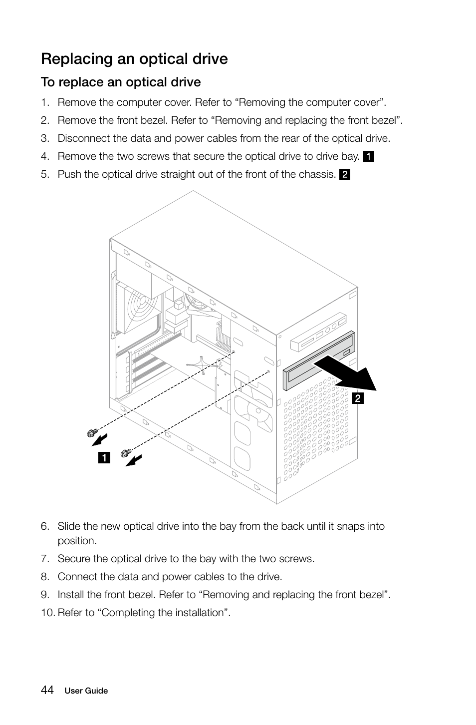 Replacing an optical drive | Lenovo H505 Desktop User Manual | Page 49 / 59