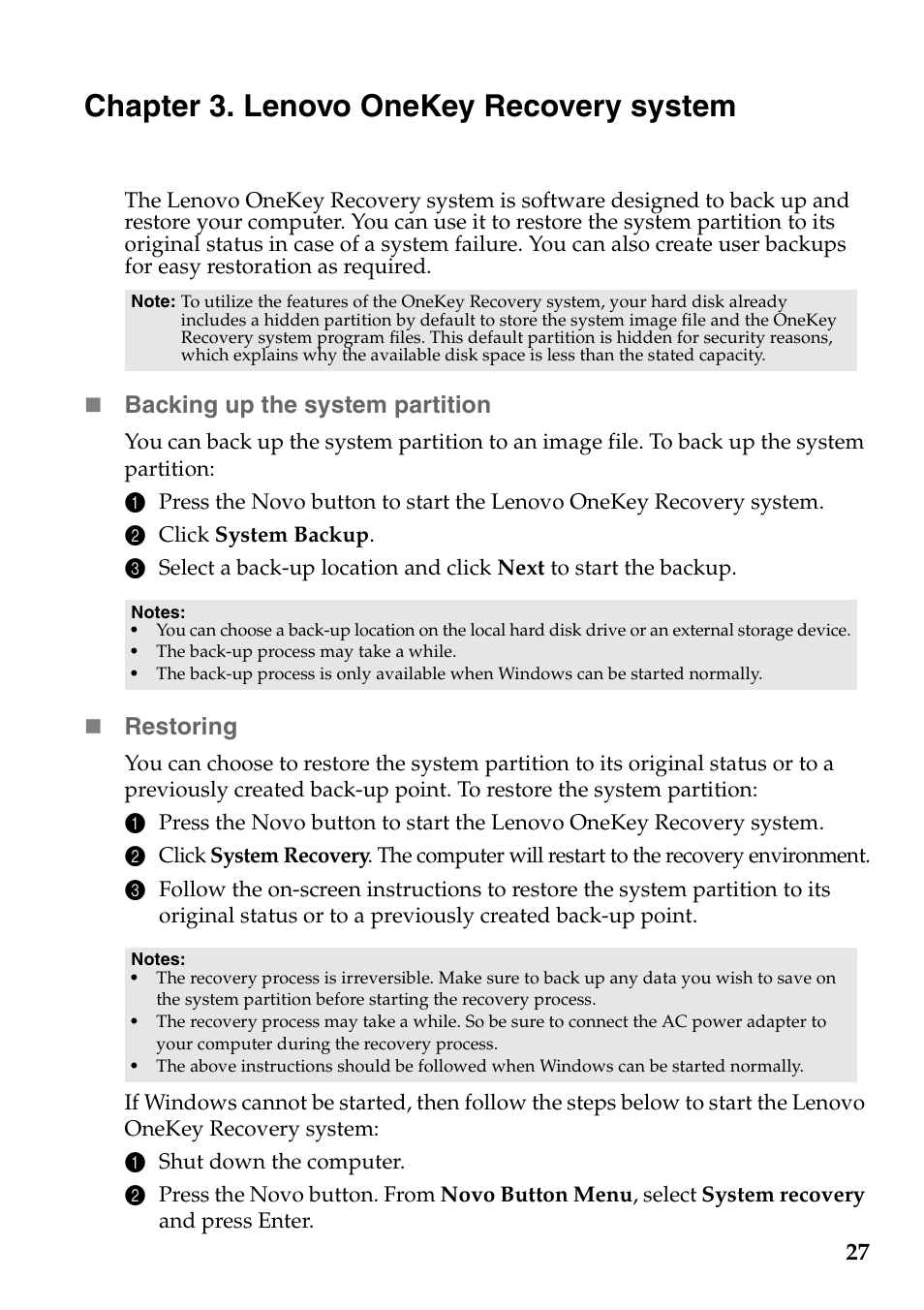 Chapter 3. lenovo onekey recovery system, Backing up the system partition, Restoring | Lenovo G500s Touch Notebook User Manual | Page 31 / 48