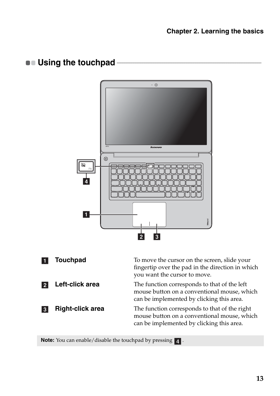 Using the touchpad | Lenovo IdeaPad U310 Touch Notebook User Manual | Page 17 / 52