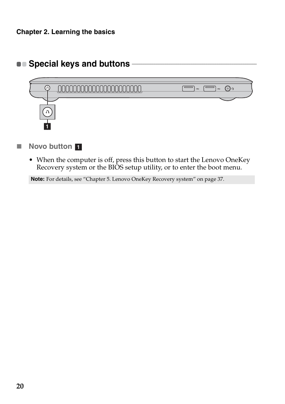 Special keys and buttons | Lenovo IdeaPad U310 Touch Notebook User Manual | Page 24 / 52