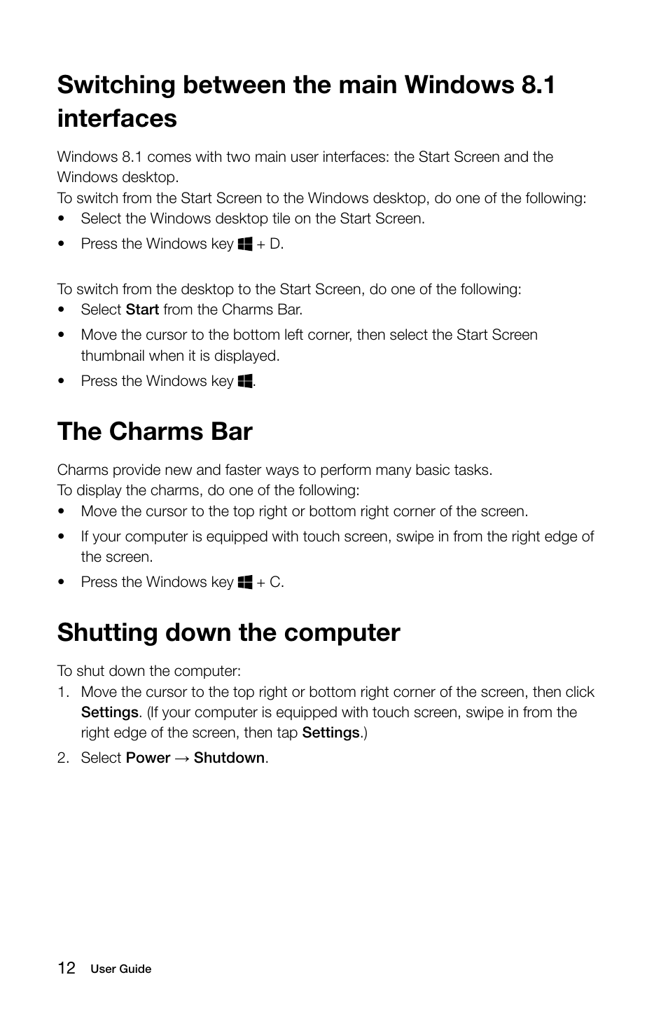 Switching between the main windows 8.1 interfaces, The charms bar, Shutting down the computer | Lenovo E50-00 Desktop User Manual | Page 17 / 53