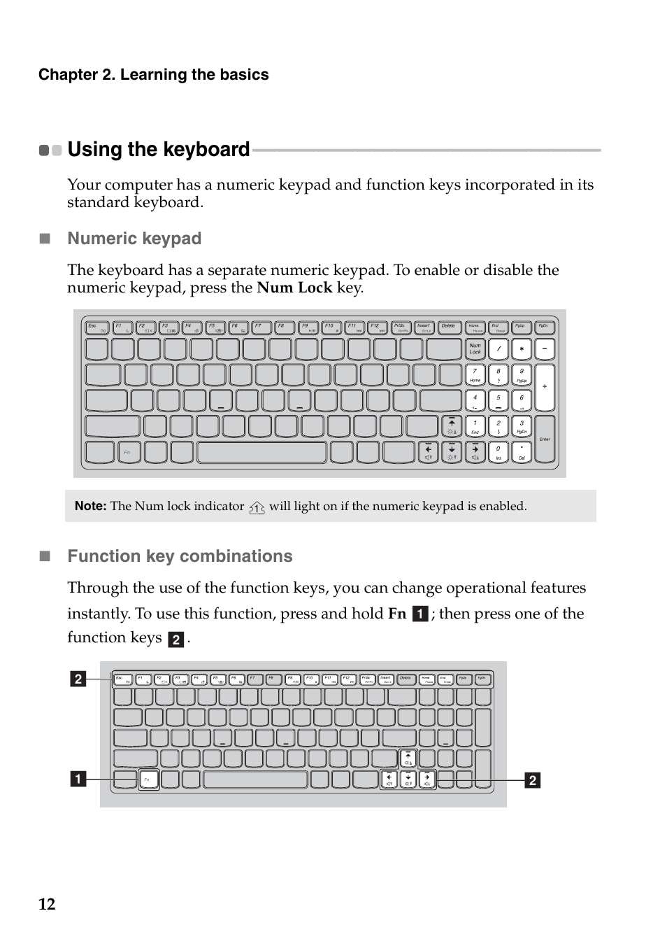 Using the keyboard | Lenovo G770 Notebook User Manual | Page 16 / 51