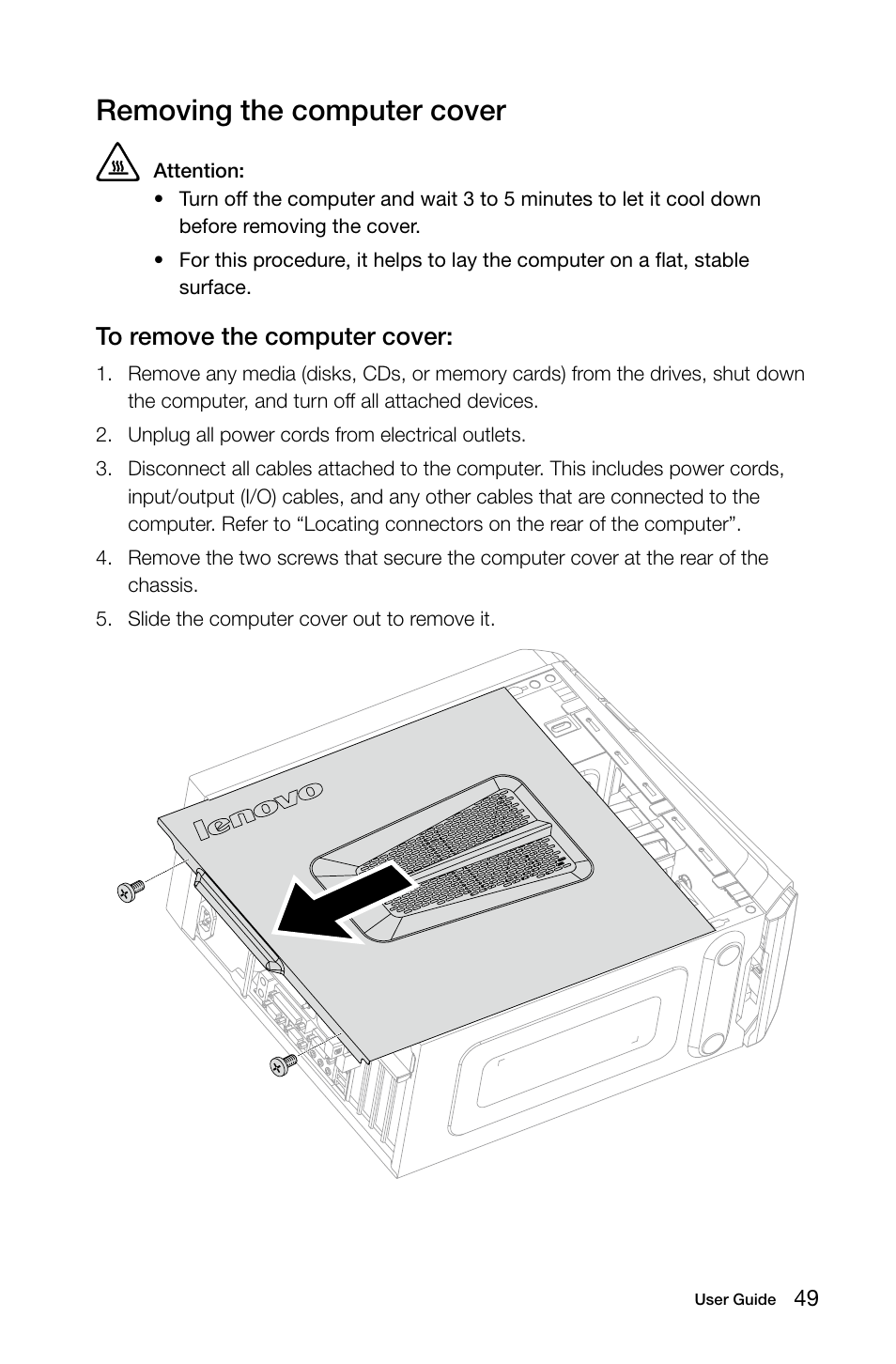 Removing the computer cover | Lenovo IdeaCentre K415 User Manual | Page 54 / 69