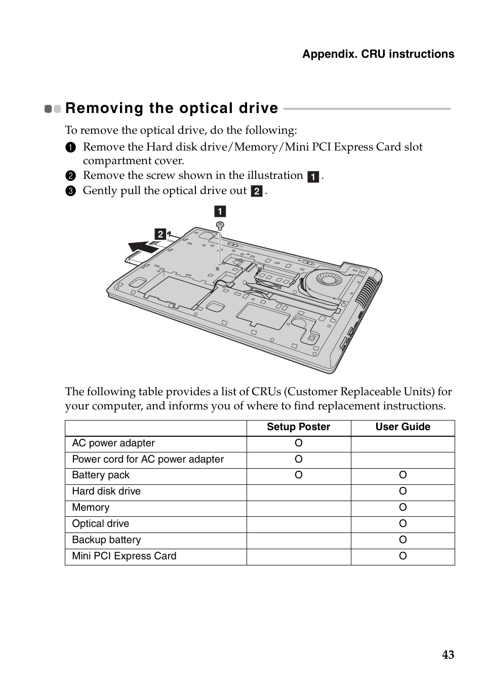 Removing the optical drive | Lenovo IdeaPad Z710 Notebook User Manual | Page 47 / 50