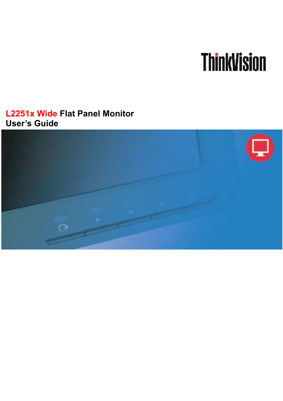 Lenovo ThinkVision L2251x Wide 22in LCD Monitor User Manual | 37 pages