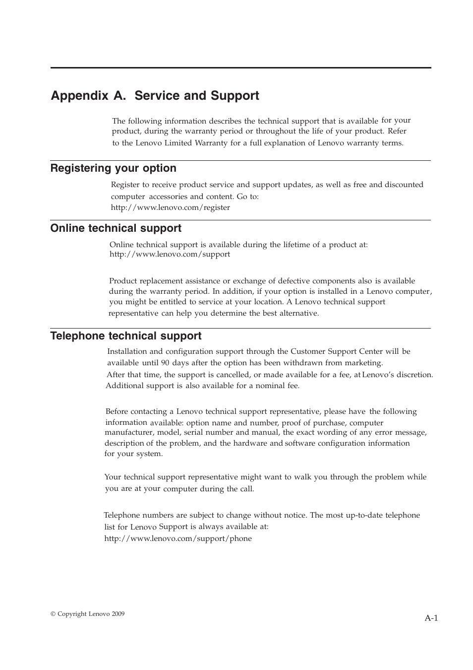 Appendix a. service and support, Registering your option, Online technical support | Telephone technical support, Appendix, Service, Support, Registering, Your, Option | Lenovo ThinkVision L2251x Wide 22in LCD Monitor User Manual | Page 30 / 37