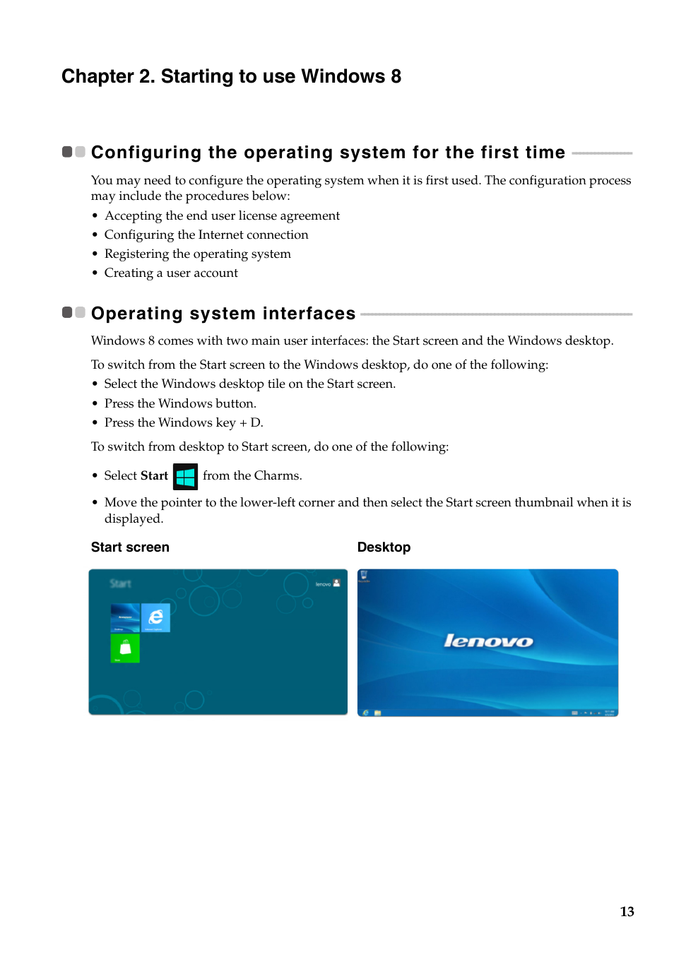 Chapter 2. starting to use windows 8, Operating system interfaces | Lenovo Yoga 11 Notebook IdeaPad User Manual | Page 17 / 35