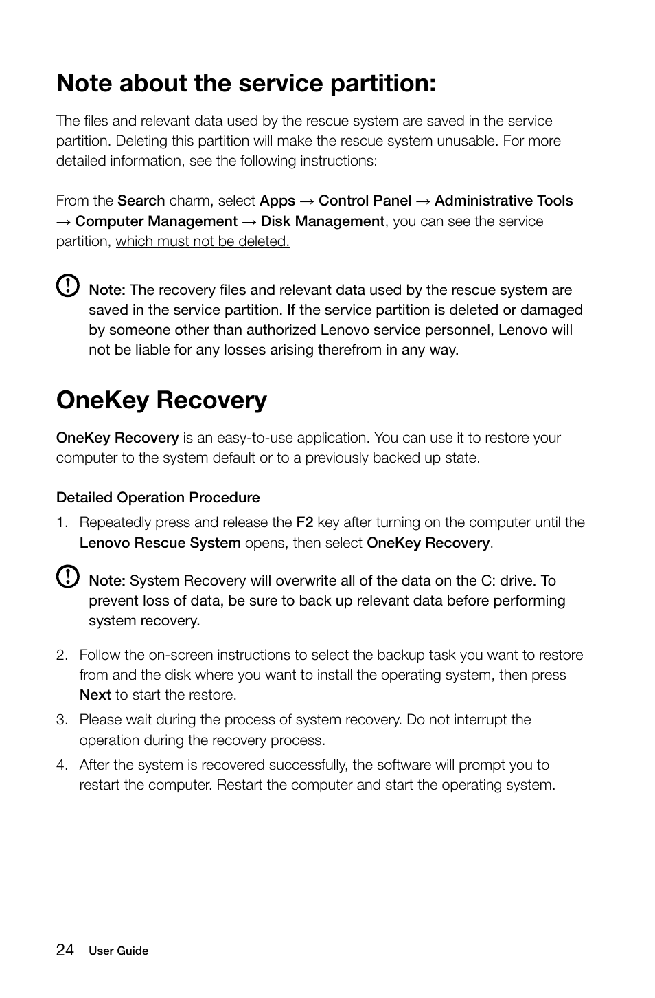 Onekey recovery | Lenovo IdeaCentre A520 All-in-One User Manual | Page 29 / 43