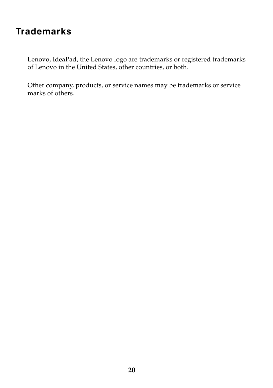 Trademarks | Lenovo IdeaPad S310 Notebook User Manual | Page 20 / 20