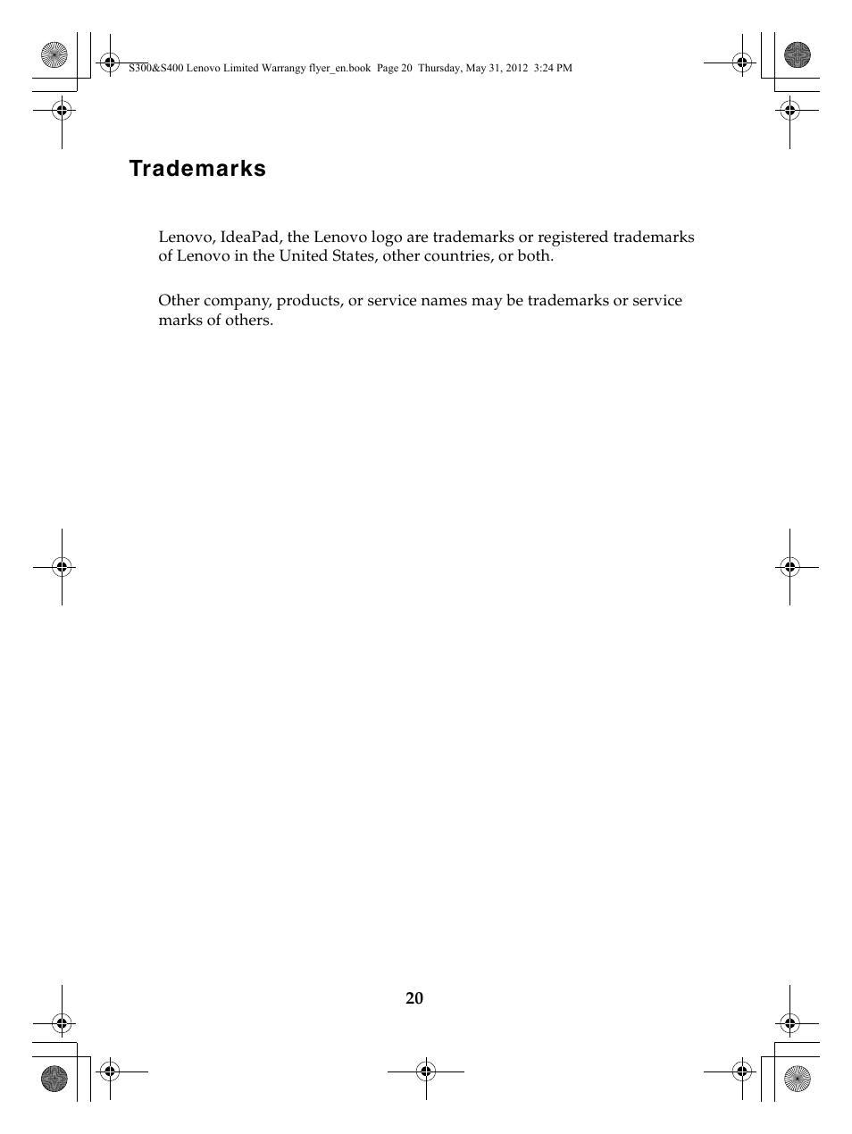 Trademarks | Lenovo IdeaPad S400 Notebook User Manual | Page 20 / 20