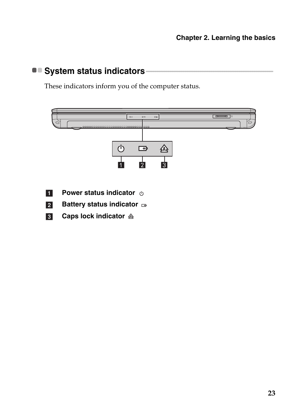 System status indicators | Lenovo IdeaPad Z485 Notebook User Manual | Page 27 / 59