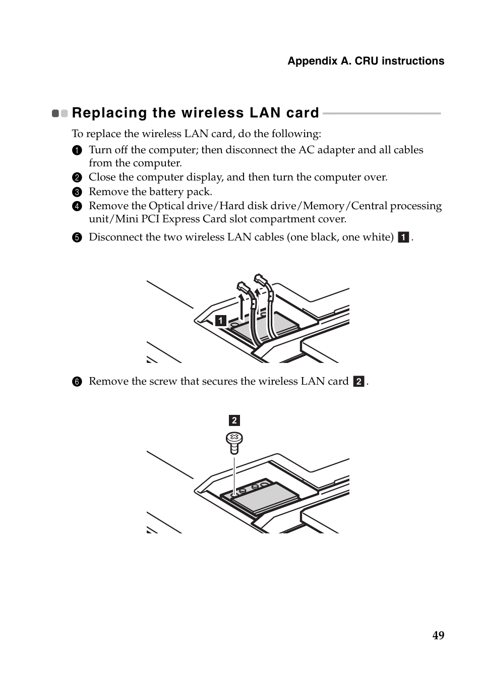 Replacing the wireless lan card | Lenovo IdeaPad Z485 Notebook User Manual | Page 53 / 59