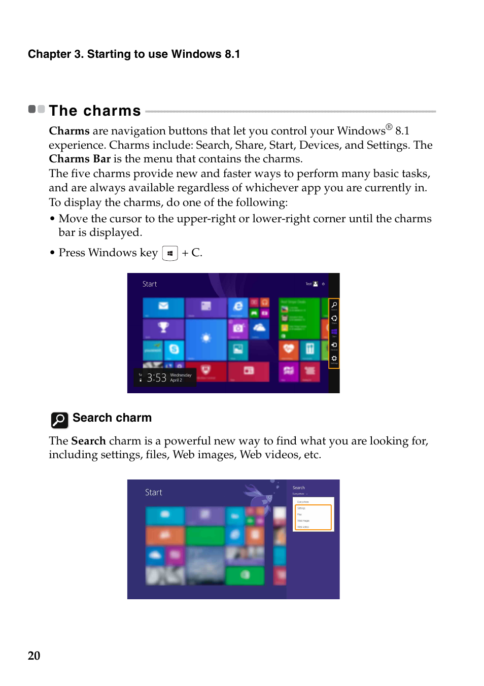 The charms | Lenovo S40-70 Notebook User Manual | Page 26 / 46