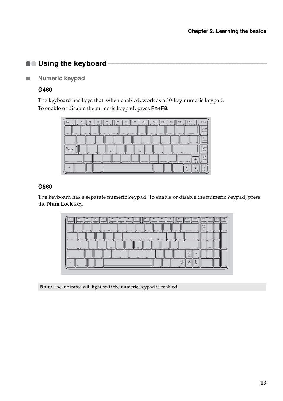Using the keyboard | Lenovo G460 Notebook User Manual | Page 21 / 130