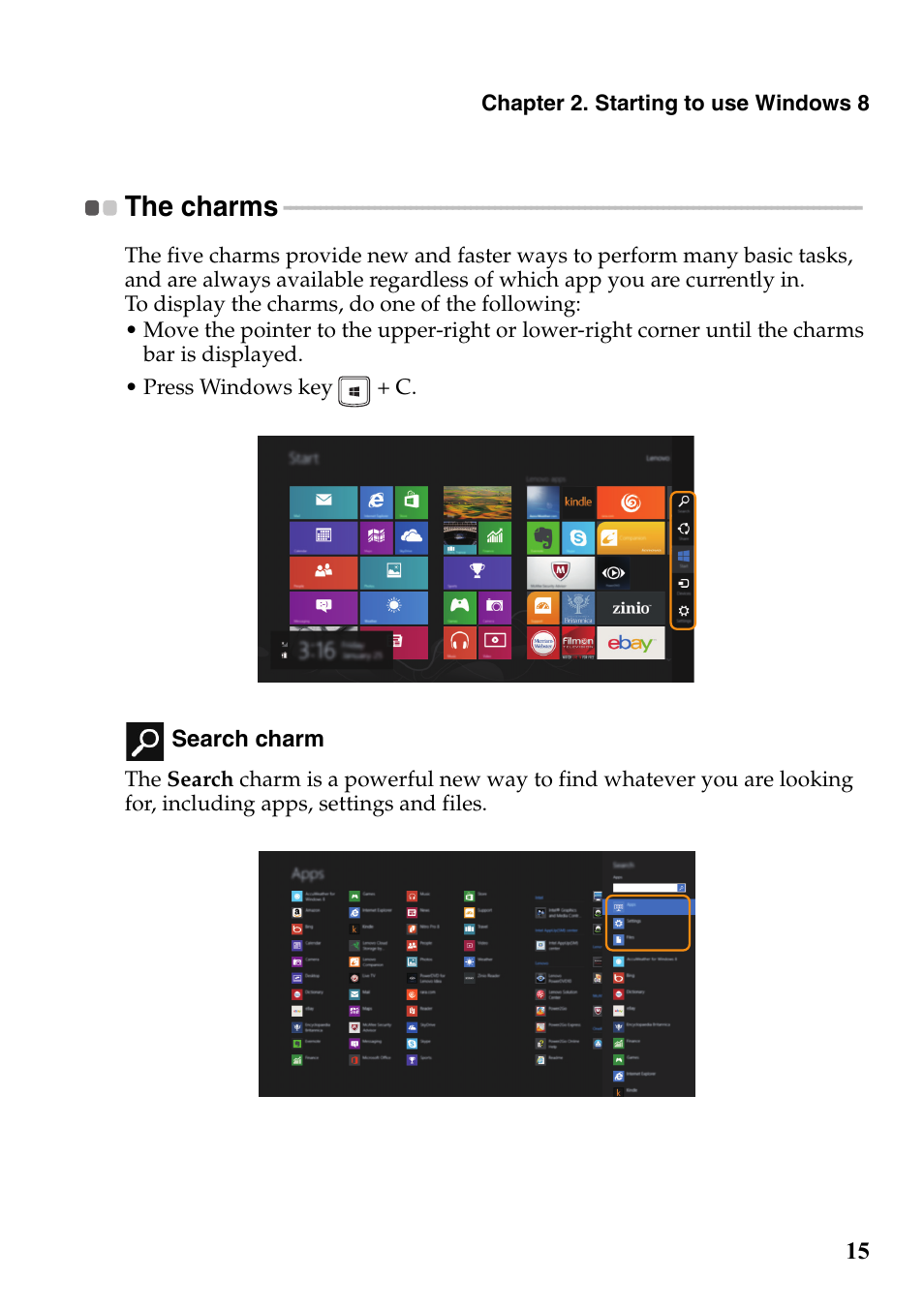 The charms | Lenovo G700 Notebook User Manual | Page 19 / 46