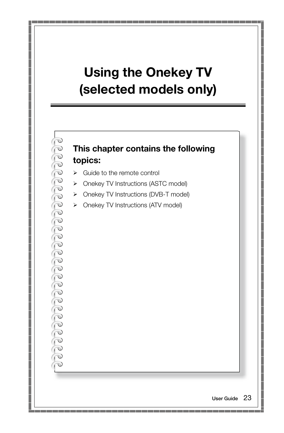 Using the onekey tv (selected models only), This chapter contains the following topics | Lenovo IdeaCentre B545 User Manual | Page 28 / 71