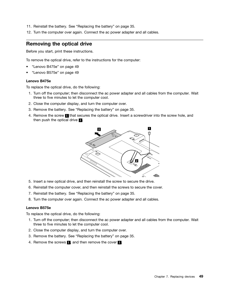 Removing the optical drive | Lenovo B575e Notebook User Manual | Page 63 / 87