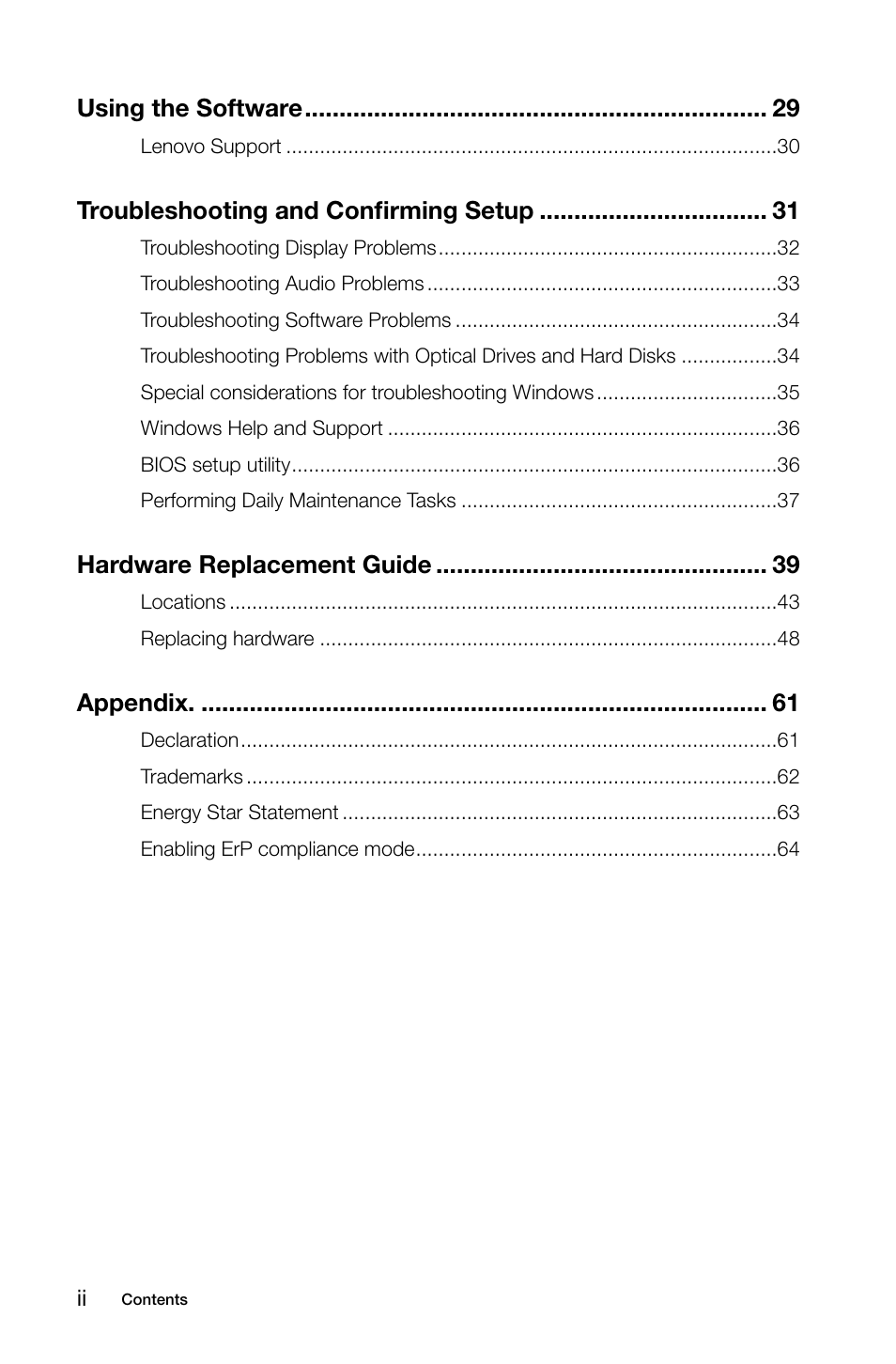 Using the software, Troubleshooting and confirming setup, Hardware replacement guide | Appendix | Lenovo IdeaCentre K450 Desktop User Manual | Page 5 / 69