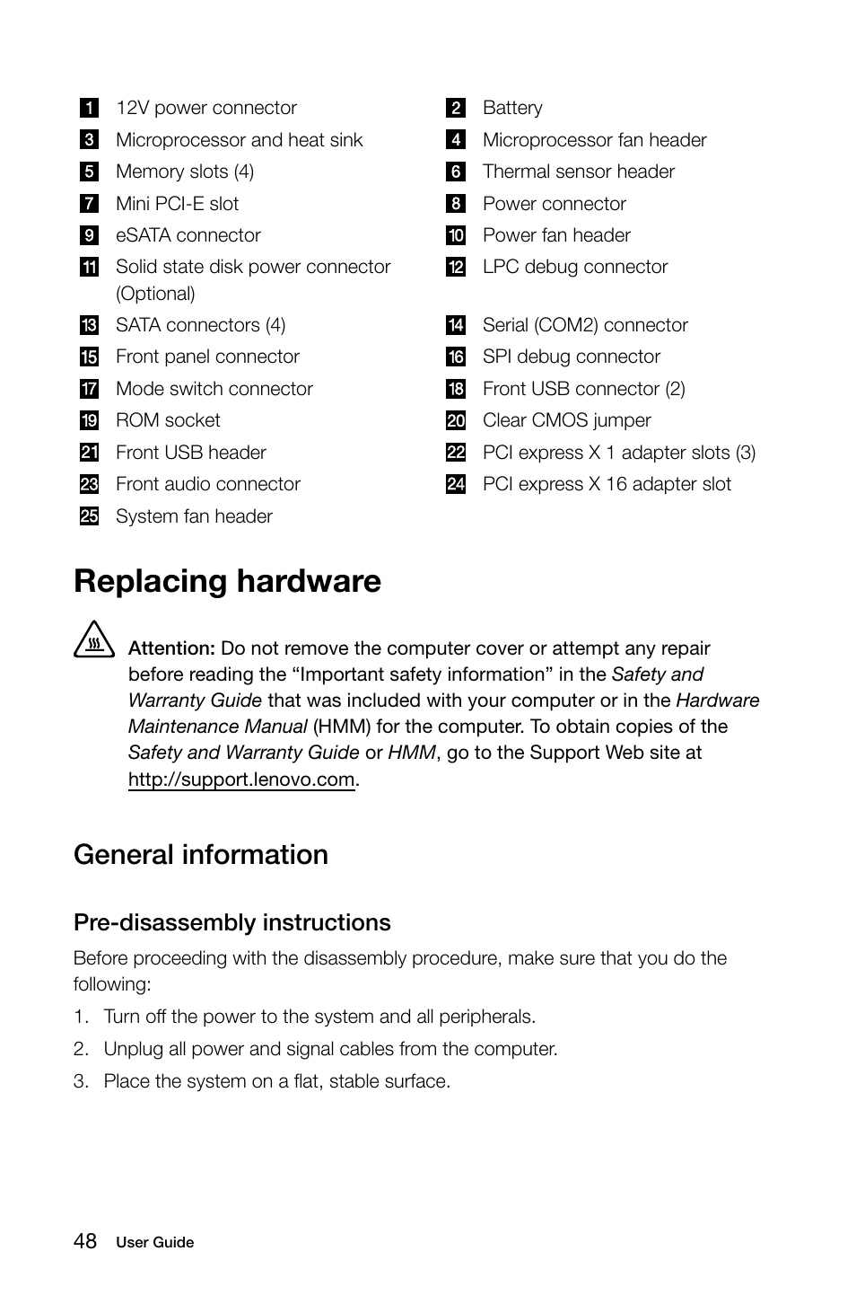 Replacing hardware, General information, Pre-disassembly instructions | Lenovo IdeaCentre K450 Desktop User Manual | Page 53 / 69