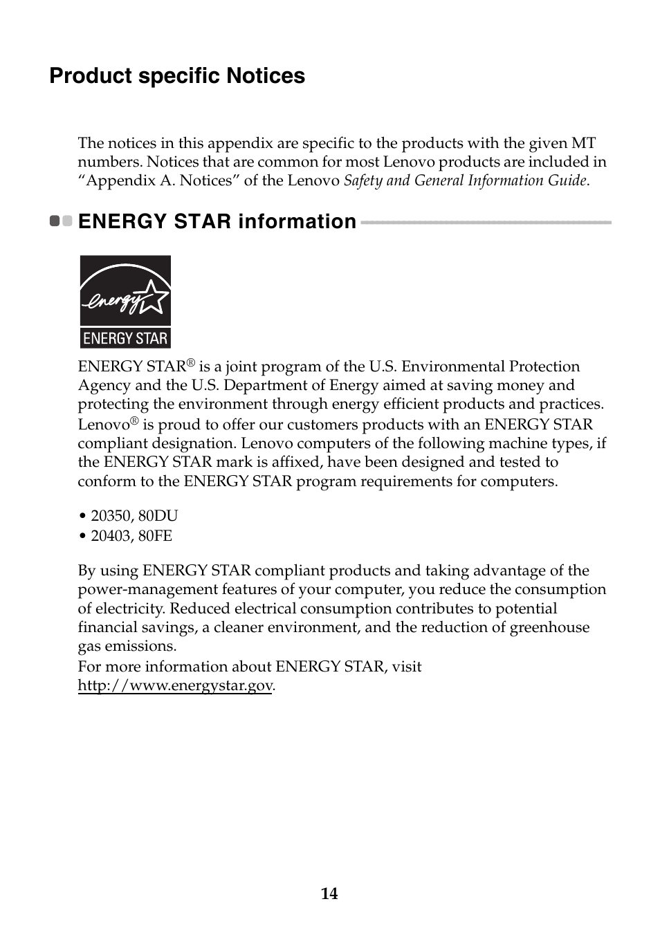 Product specific notices, Energy star information | Lenovo Y70-70 Touch Notebook User Manual | Page 14 / 22