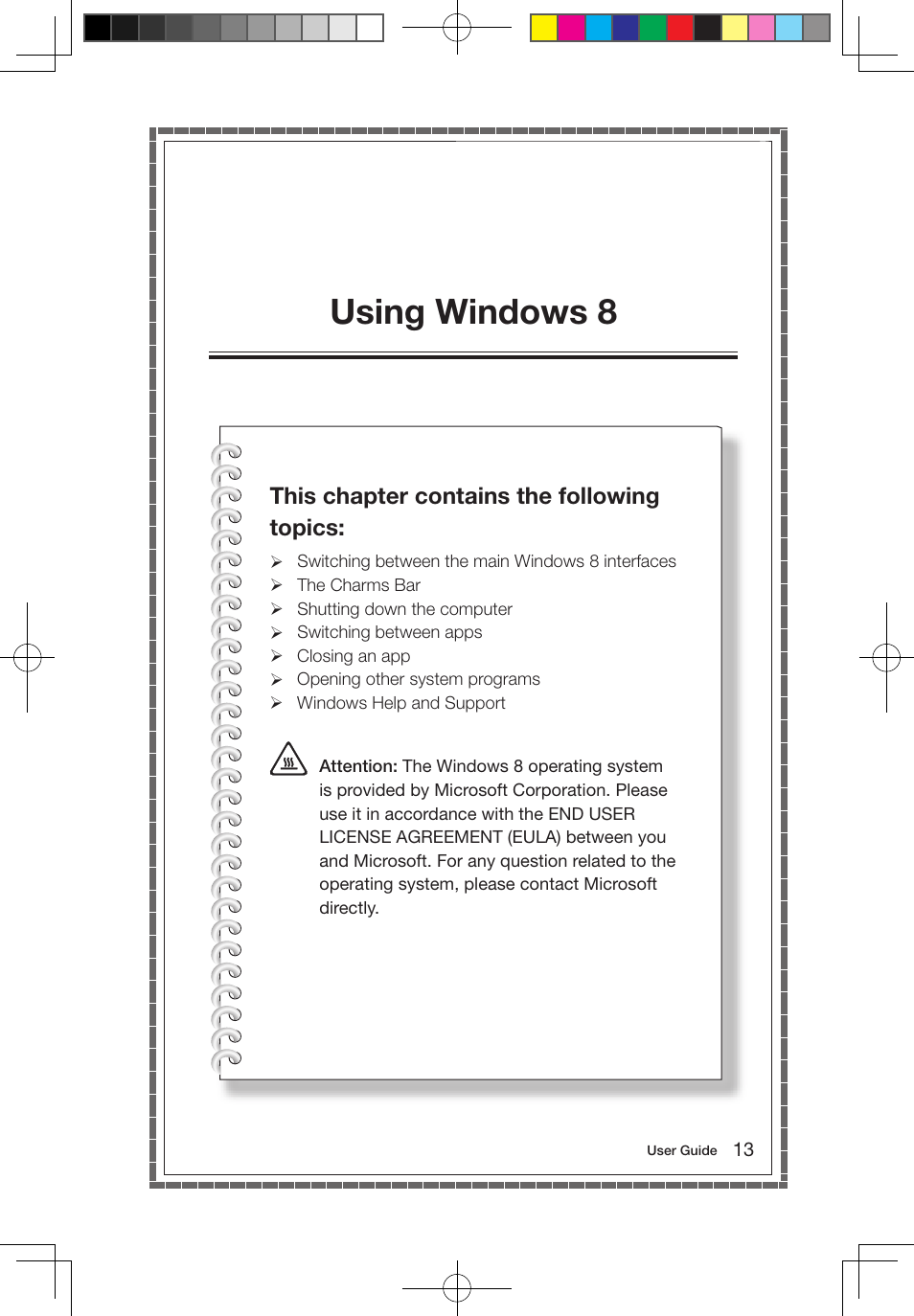 Using windows 8, This chapter contains the following topics | Lenovo IdeaCentre B550 All-in-One User Manual | Page 18 / 63