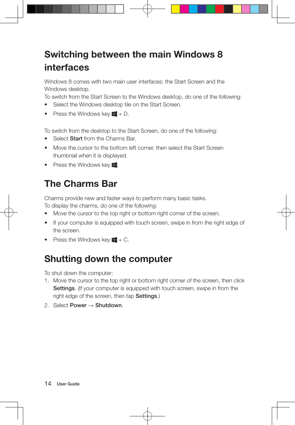 Switching between the main windows 8 interfaces, The charms bar, Shutting down the computer | Lenovo IdeaCentre B550 All-in-One User Manual | Page 19 / 63