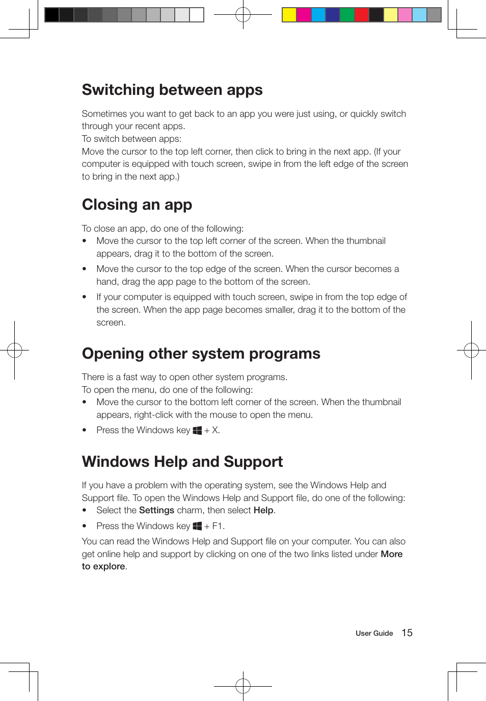 Switching between apps, Closing an app, Opening other system programs | Windows help and support | Lenovo IdeaCentre B550 All-in-One User Manual | Page 20 / 63