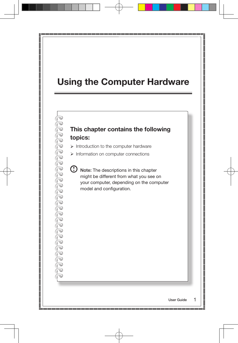 Using the computer hardware, This chapter contains the following topics | Lenovo IdeaCentre B550 All-in-One User Manual | Page 6 / 63
