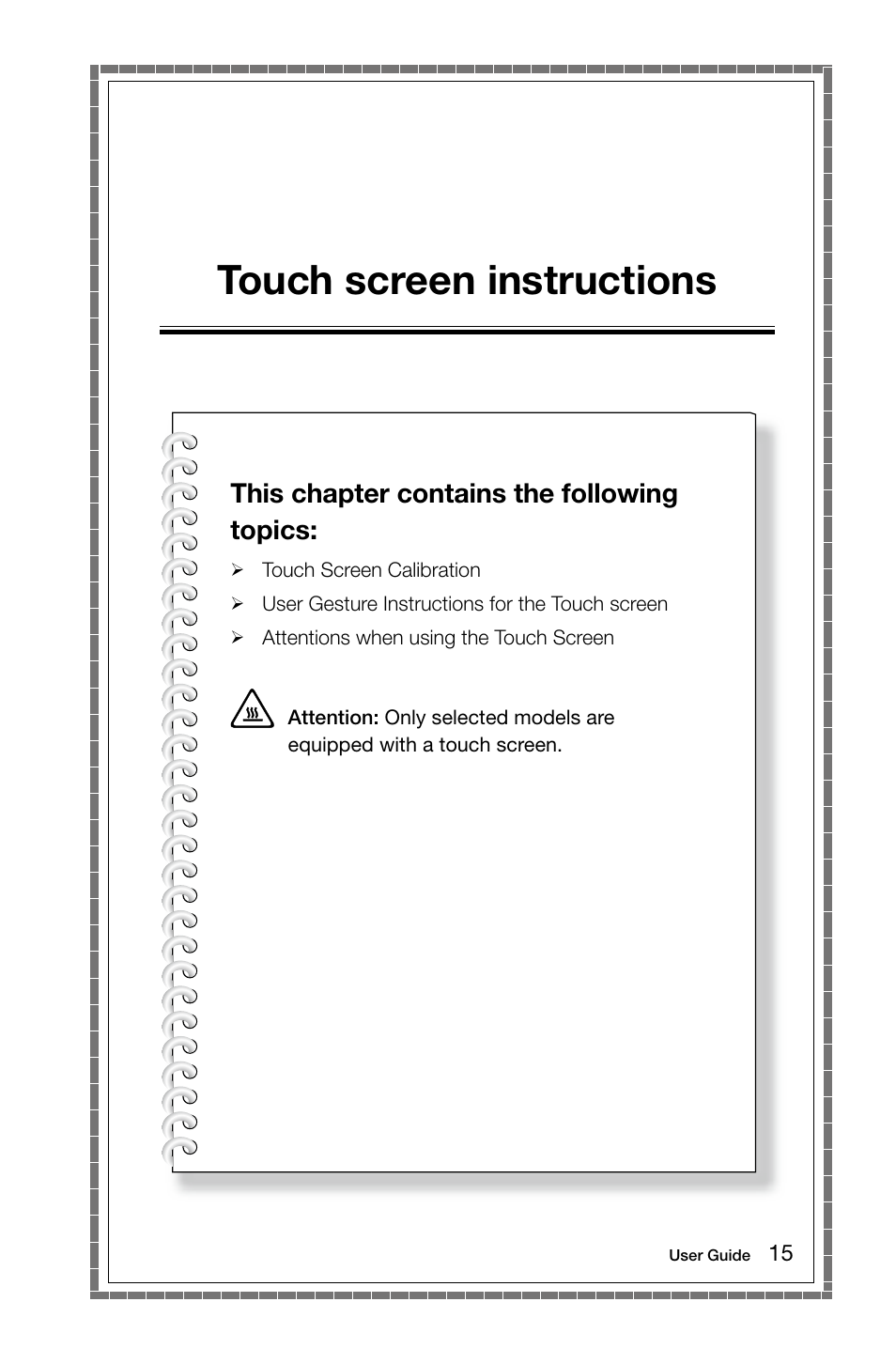 Touch screen instructions, This chapter contains the following topics | Lenovo C470 All in One User Manual | Page 20 / 63