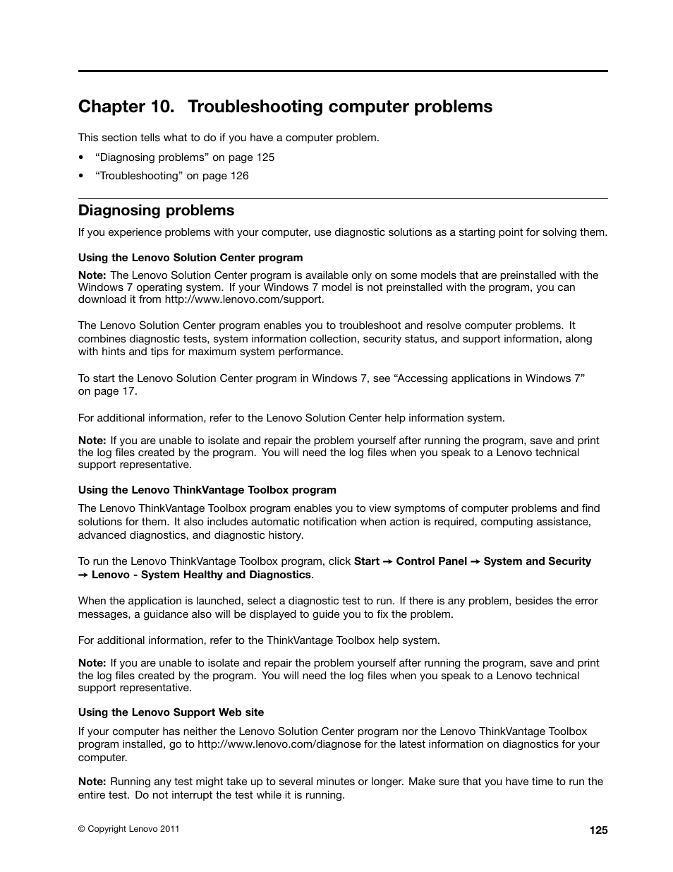 Chapter 10. troubleshooting computer problems, Diagnosing problems | Lenovo IdeaPad U300e User Manual | Page 141 / 181