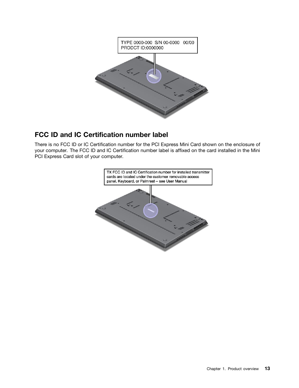 Fcc id and ic certification number label | Lenovo IdeaPad U300e User Manual | Page 29 / 181